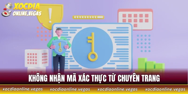 Đăng Nhập Xóc Đĩa 4 Không nhận mã xác thực từ chuyên trang